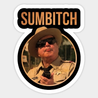 POLICE SUMBITCH JUSTICE SMOKEY Sticker